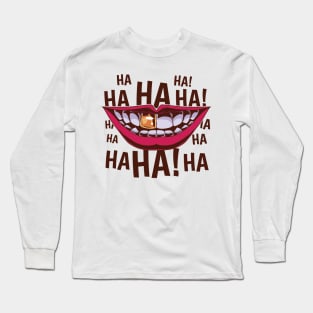 HAHAHAHAHAHAHAHA Long Sleeve T-Shirt